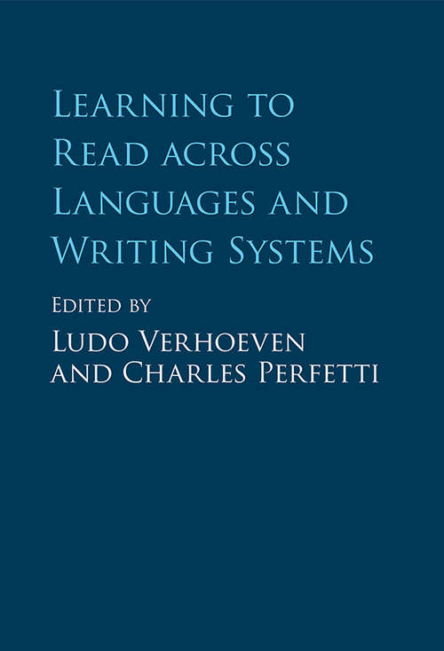 Book cover of Learning to Read across Languages and Writing Systems