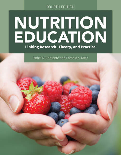 Book cover of Nutrition Education: Linking Research, Theory, and Practice