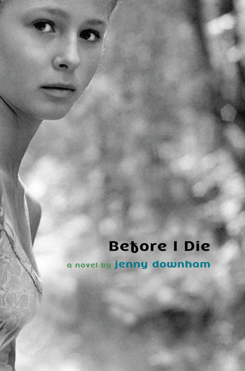 Book cover of Before I Die