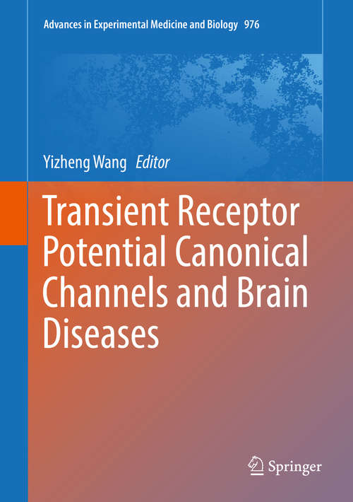 Book cover of Transient Receptor Potential Canonical Channels and Brain Diseases