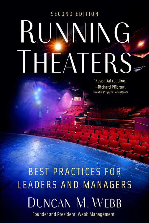 Book cover of Running Theaters, Second Edition: Best Practices for Leaders and Managers (2nd Edition)