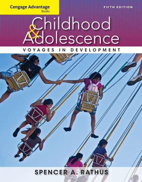 Book cover of Childhood and Adolescence: Voyages in Development (Fifth Edition)