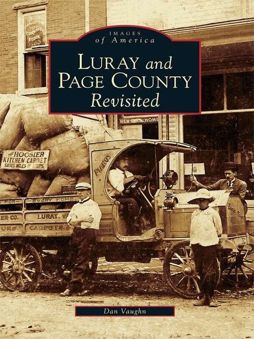 Book cover of Luray and Page County Revisited