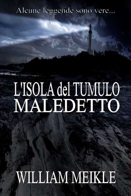 Book cover of L'isola del tumulo maledetto