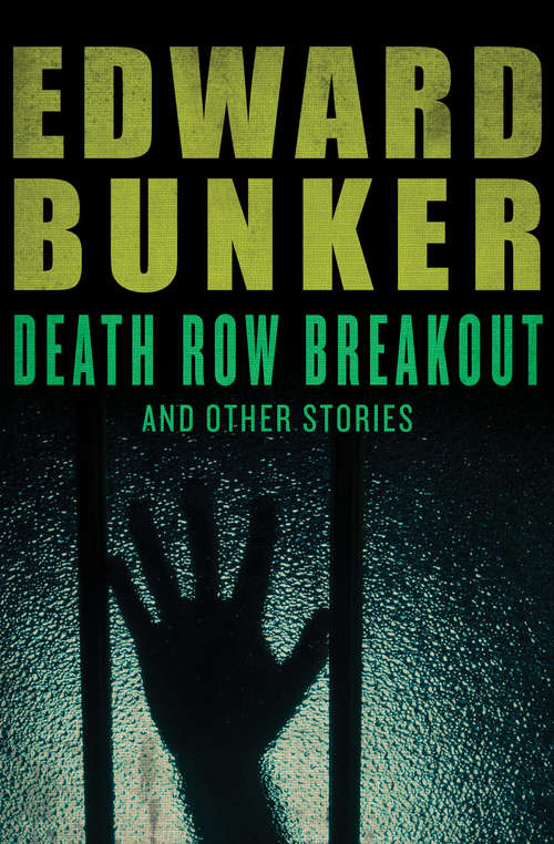 Book cover of Death Row Breakout and Other Stories