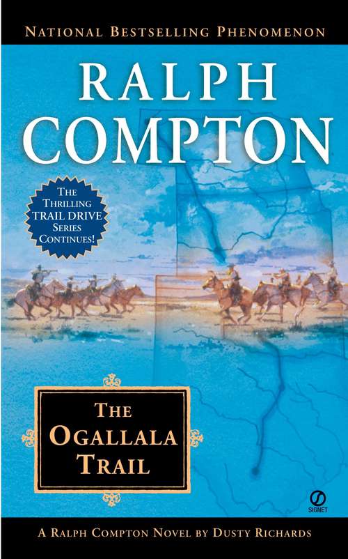 Book cover of Ralph Compton: The Ogallala Trail (Ralph Compton #19)