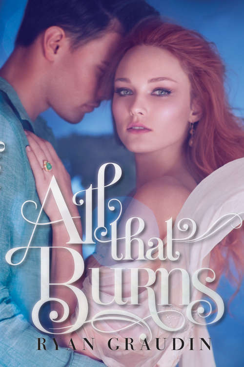 Book cover of All That Burns