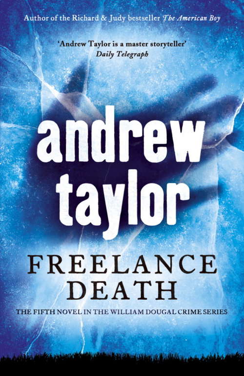 Freelance Death: William Dougal Crime Series Book 5
