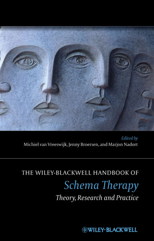 Book cover of The Wiley-Blackwell Handbook of Schema Therapy