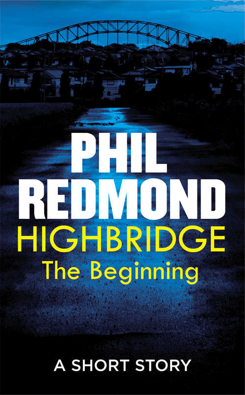 Book cover of Highbridge: The Beginning
