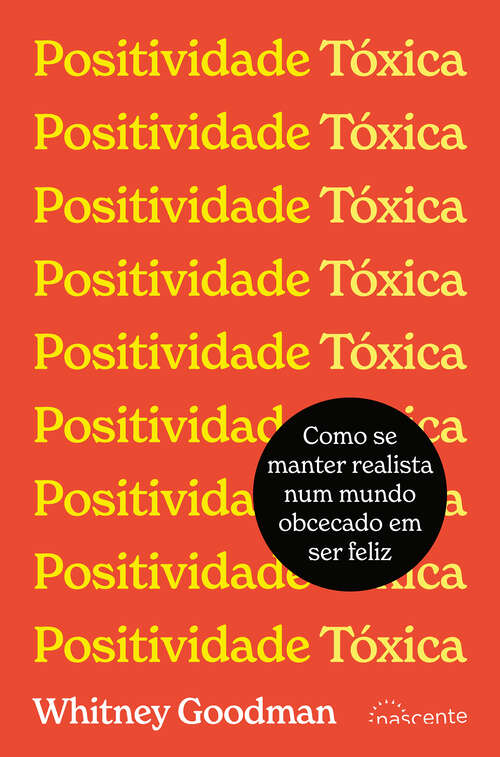 Book cover of Positividade Tóxica