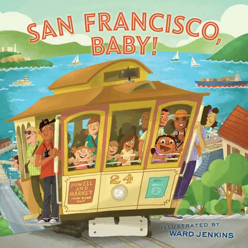 Book cover of San Francisco, Baby!