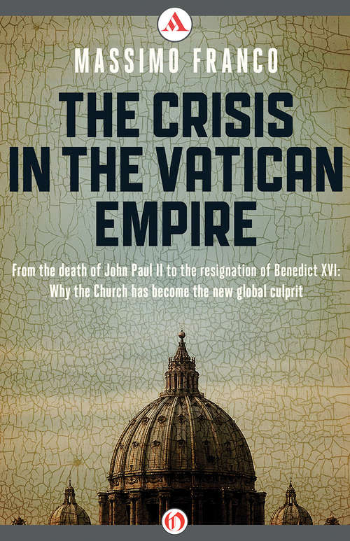 Book cover of The Crisis in the Vatican Empire