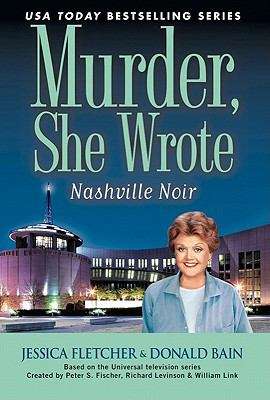Book cover of Murder, She Wrote: Nashville Noir