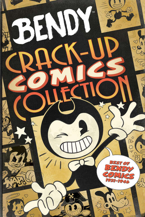 Book cover of Crack-Up Comics Collection: An AFK Book (Bendy)