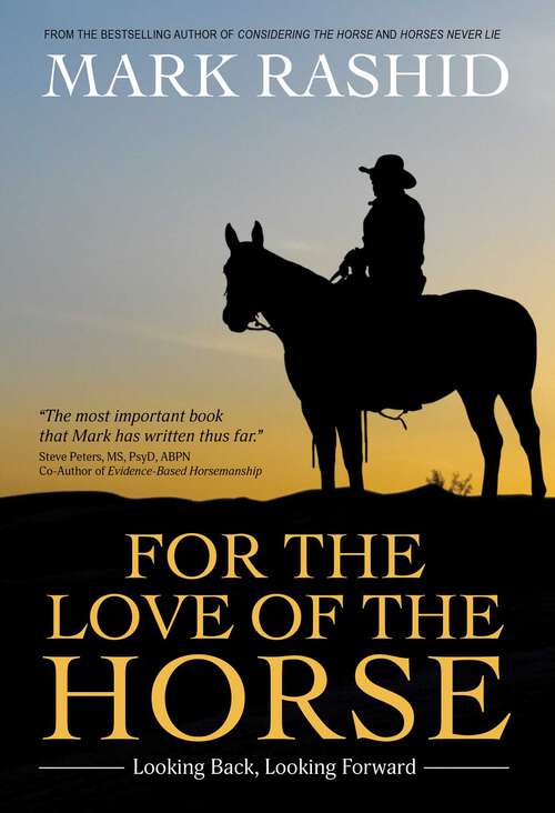 Book cover of For the Love of the Horse