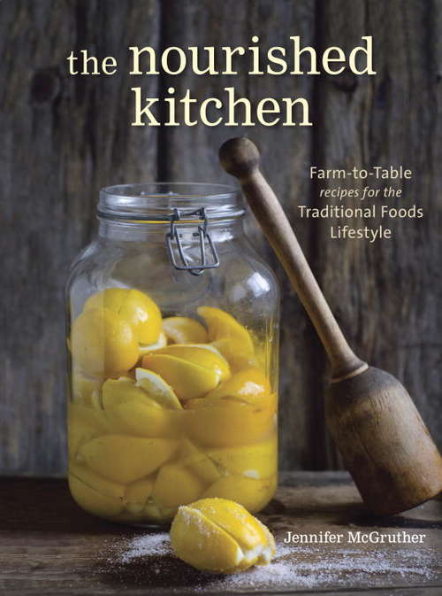 Book cover of The Nourished Kitchen