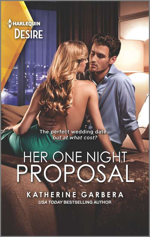 Her One Night Proposal: Temptation At His Door (murphy International) / Her One Night Proposal (one Night) (One Night #1)