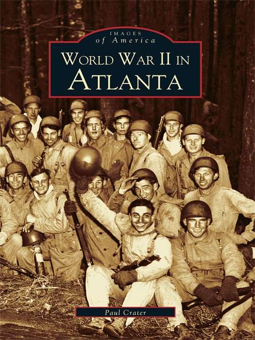 Book cover of World War II in Atlanta