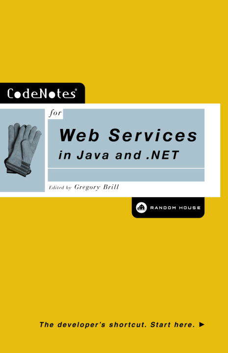 Book cover of CodeNotes for Web Services in Java and .NET