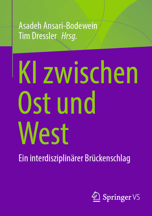 Book cover of KI zwischen Ost und West: Ein interdisziplinärer Brückenschlag