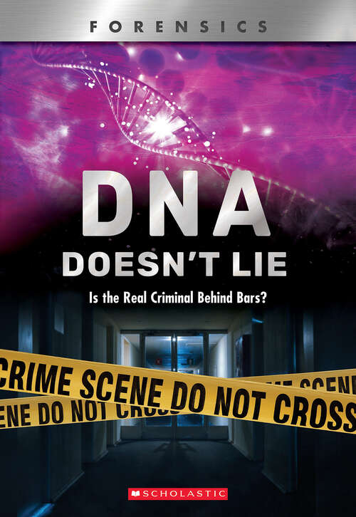 Book cover of Forensics: Is the Real Criminal Behind Bars? (Xbooks)