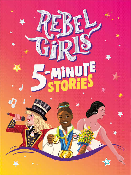Book cover of Rebel Girls 5-Minute Stories