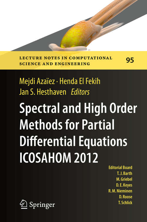 Book cover of Spectral and High Order Methods for Partial Differential Equations - ICOSAHOM 2012