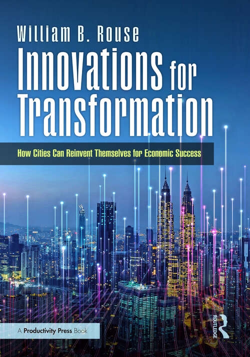 Book cover of Innovations for Transformation: How Cities Can Reinvent Themselves for Economic Success (1)