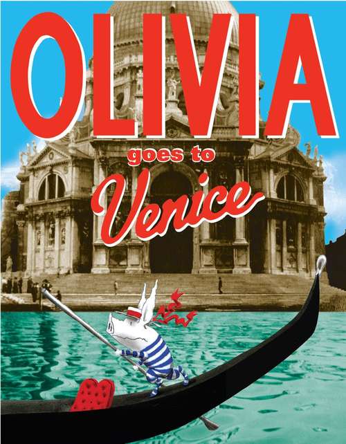 Book cover of Olivia Goes to Venice