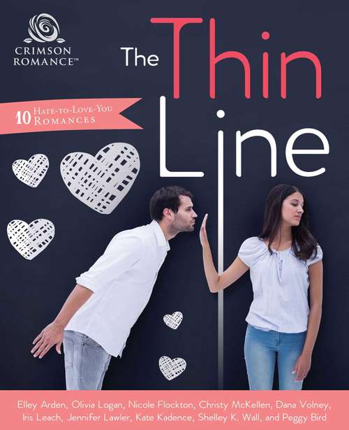 The Thin Line: 10 Hate-to-Love-You Romances