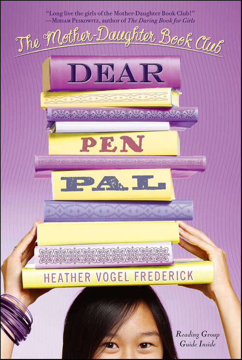 Book cover of Dear Pen Pal (The Mother-Daughter Book Club)