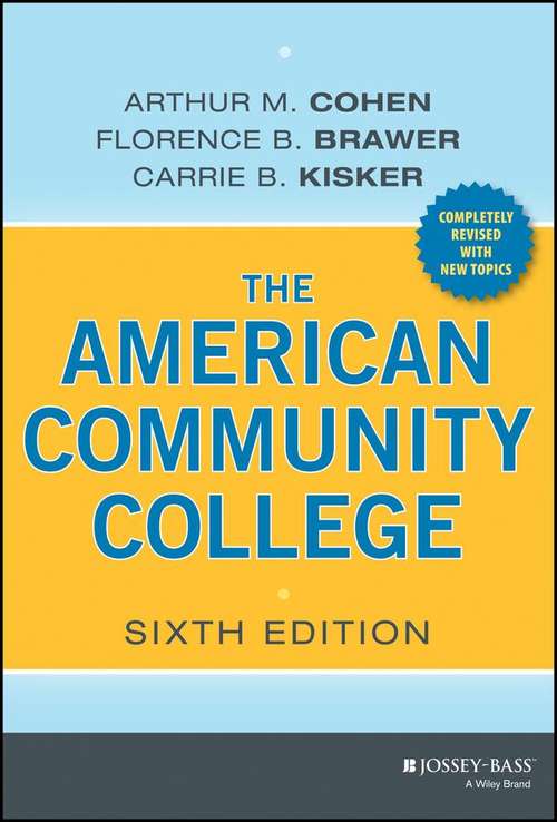 Book cover of The American Community College Sixth Edition