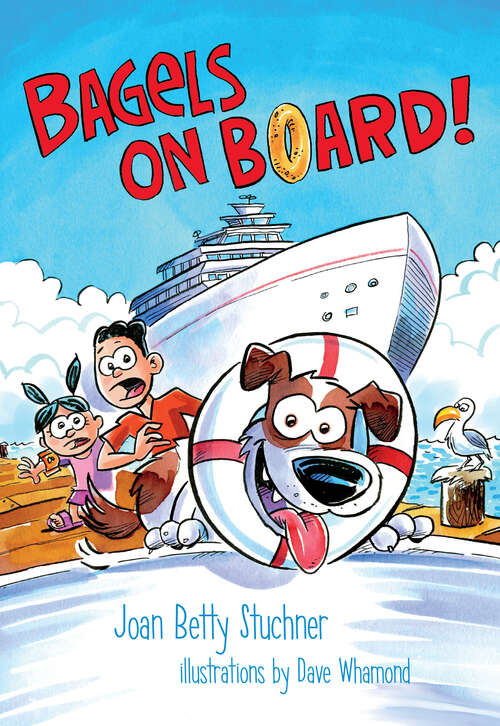 Book cover of Bagels on Board! (Orca Echoes)
