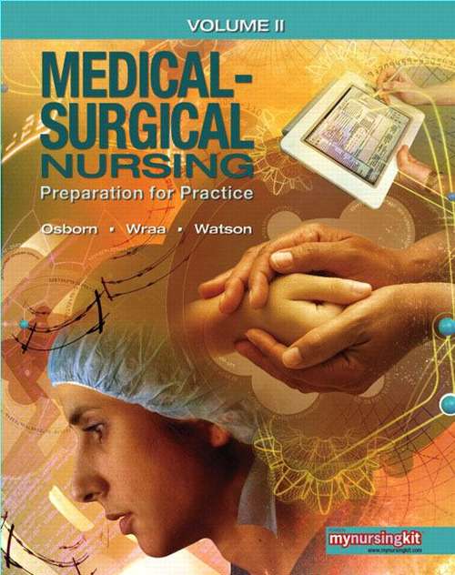 Book cover of Medical-Surgical Nursing Preparation for Practice, Volume Two