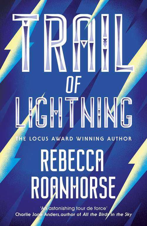 Trail of Lightning (The Sixth World #1)