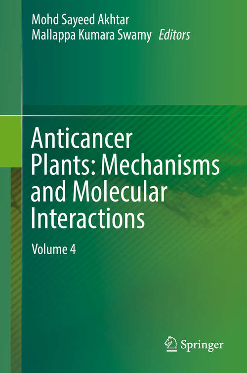 Anticancer Plants: Volume 4