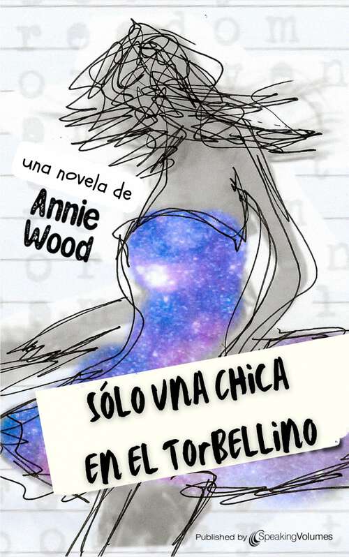 Book cover of Sólo una Chica en el Torbellino