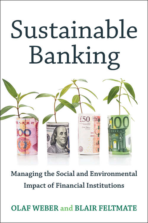Book cover of Sustainable Banking: Managing the Social and Environmental Impact of Financial Institutions