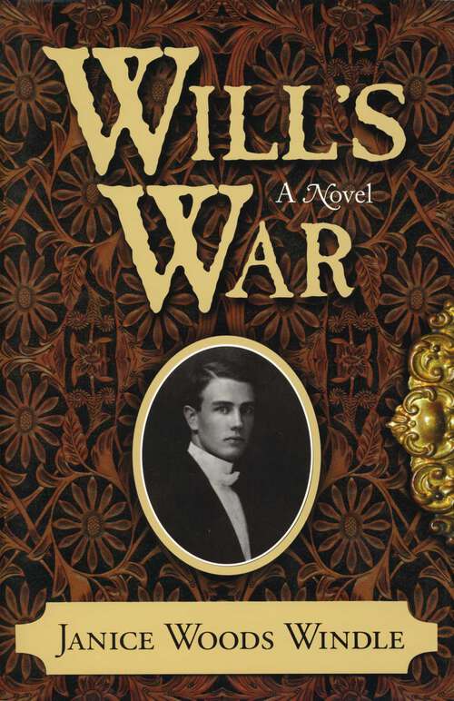 Book cover of Will's War: A Novel