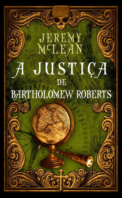 Book cover of A Justiça de Bartholomew Roberts
