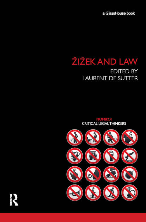 Book cover of Zizek and Law (Nomikoi: Critical Legal Thinkers)