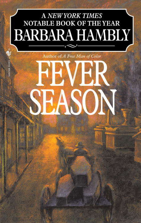 Book cover of Fever Season (Benjamin January #2)