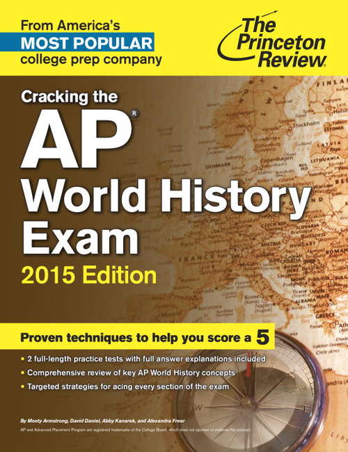 Book cover of Cracking the AP World History Exam, 2015 Edition