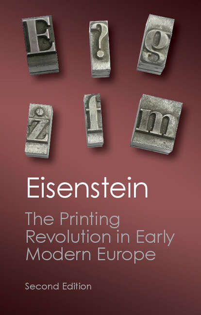Book cover of The Printing Revolution in Early Modern Europe