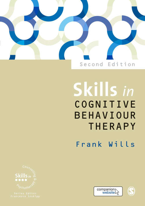 Book cover of Skills in Cognitive Behaviour Therapy (Skills in Counselling & Psychotherapy Series)