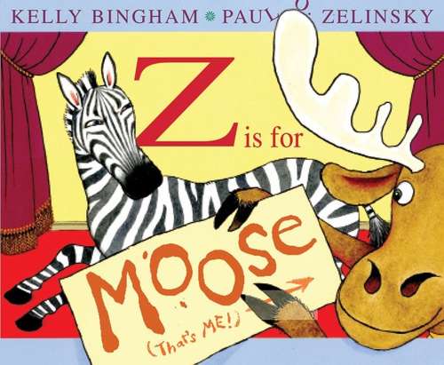 Book cover of Z Is for Moose (Moose Series #1)