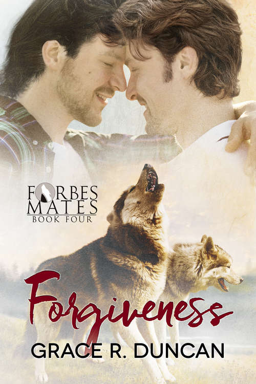 Forgiveness (Forbes Mates #4)