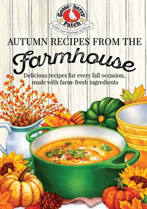 Book cover of Autumn Recipes from the Farmhouse