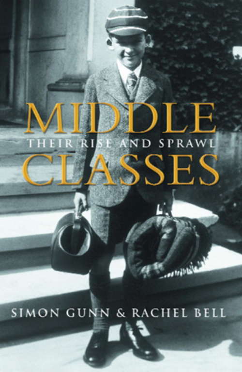 Middle Classes: Their Rise And Sprawl